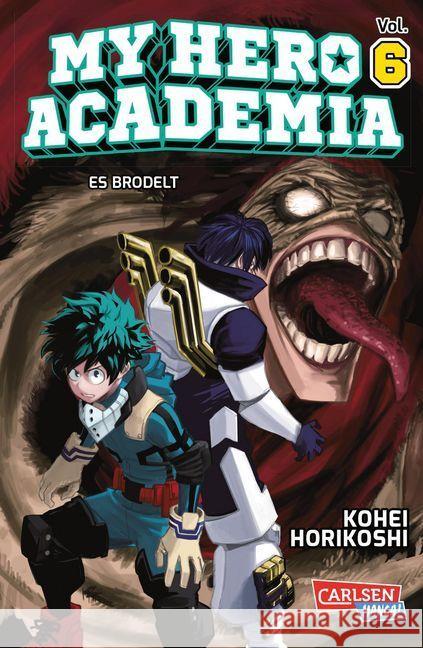 My Hero Academia - Es brodelt Horikoshi, Kohei 9783551794673 Carlsen