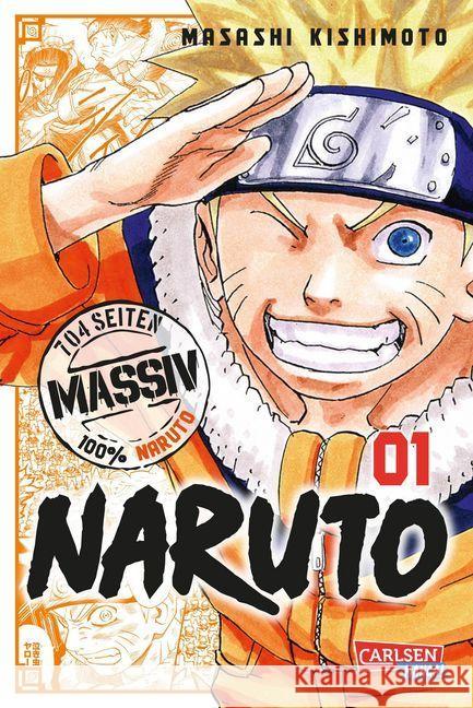 NARUTO Massiv. Bd.1 Kishimoto, Masashi 9783551795274 Carlsen