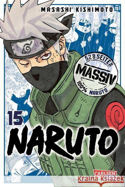 NARUTO Massiv. .15 Kishimoto, Masashi 9783551795410 Carlsen