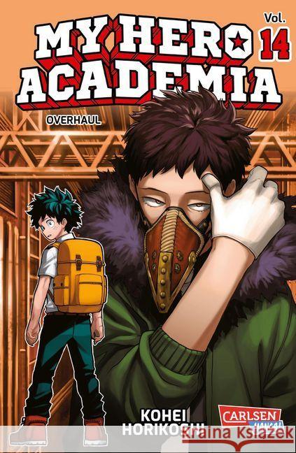 My Hero Academia - Overhaul : Die erste Auflage immer mit Glow-in-the-Dark-Effekt auf dem Cover! Yeah! Horikoshi, Kohei 9783551797148 Carlsen