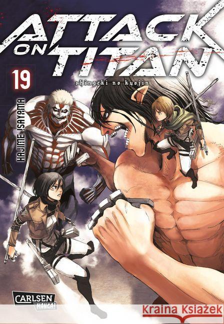 Attack on Titan. Bd.19 Isayama, Hajime 9783551799395 Carlsen