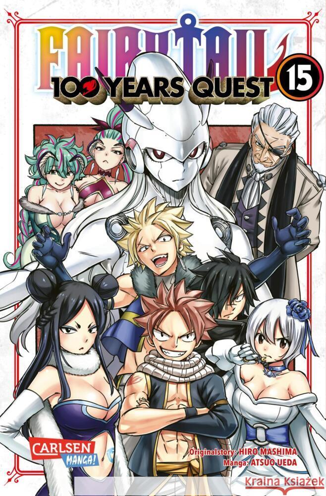 Fairy Tail - 100 Years Quest 15 Mashima, Hiro, Ueda, Atsuo 9783551800299 Carlsen Manga