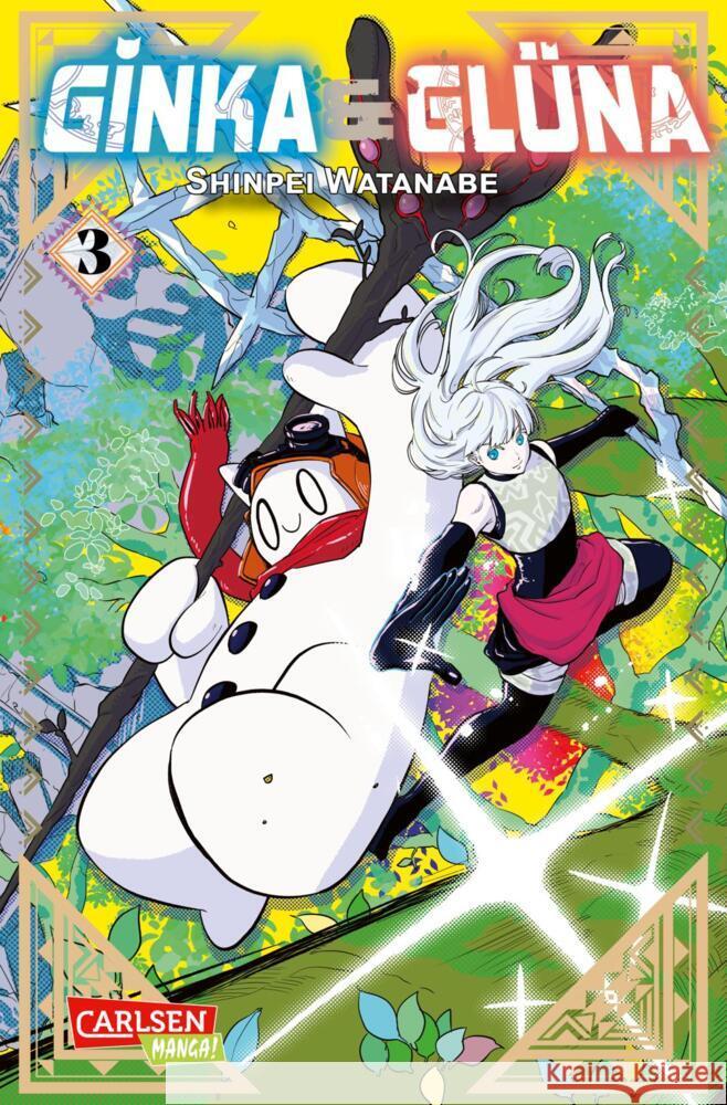Ginka und Glüna 3 Watanabe, Shinpei 9783551801074