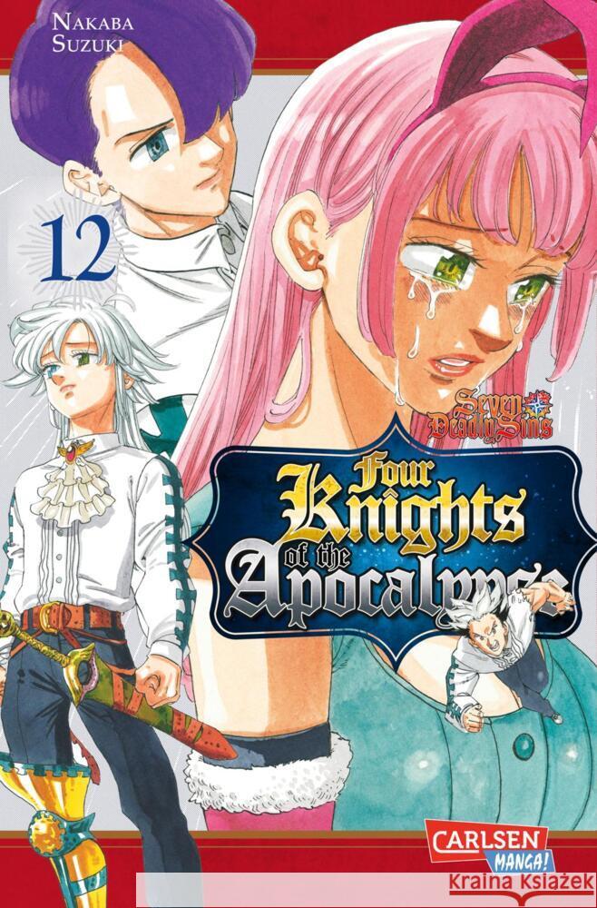 Seven Deadly Sins: Four Knights of the Apocalypse 12 Nakaba, Suzuki 9783551801449