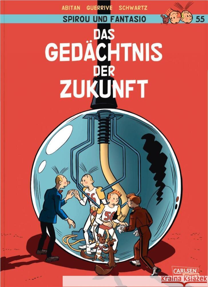 Spirou und Fantasio 55: Das Gedächtnis der Zukunft Guerrive, Sophie, Abitan, Benjamin 9783551804464 Carlsen Comics