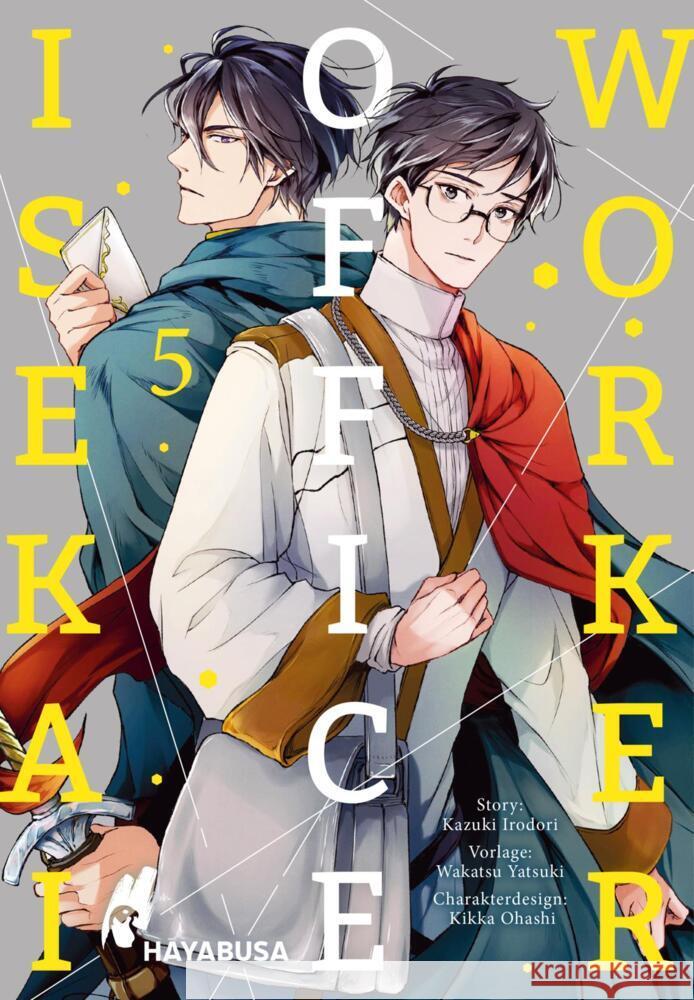 Isekai Office Worker 5 Irodori, Kazuki, Yatsuki, Wakatsu, Ohashi, Kikka 9783551804570