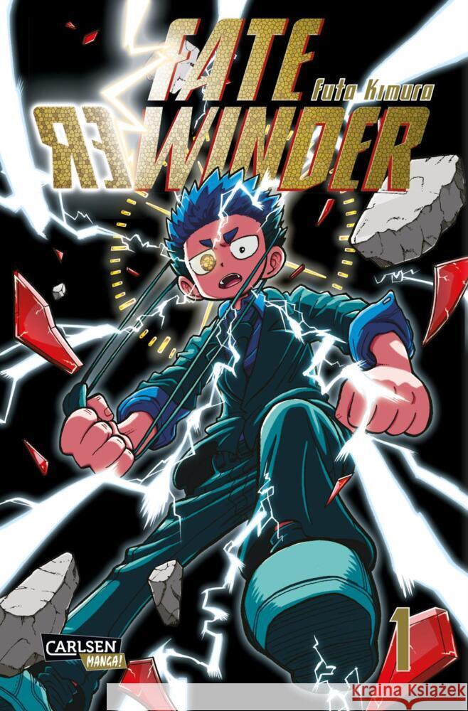 Fate Rewinder 1 Kimura, Futa 9783551805270