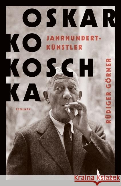 Oskar Kokoschka : Jahrhundertkünstler Görner, Rüdiger 9783552059054