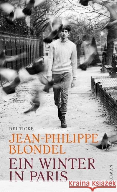 Ein Winter in Paris : Roman Blondel, Jean- Philippe 9783552063778