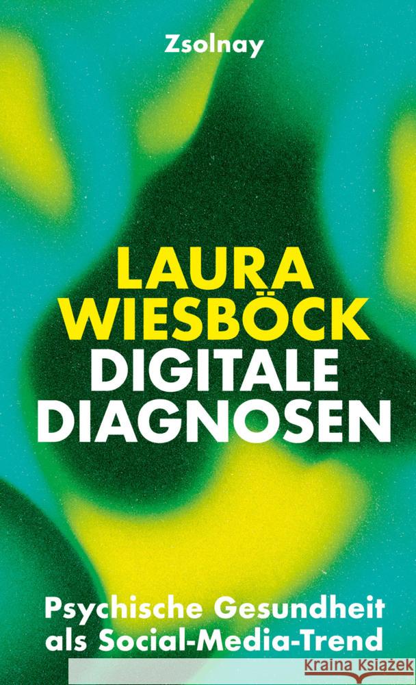 Digitale Diagnosen Wiesböck, Laura 9783552075429