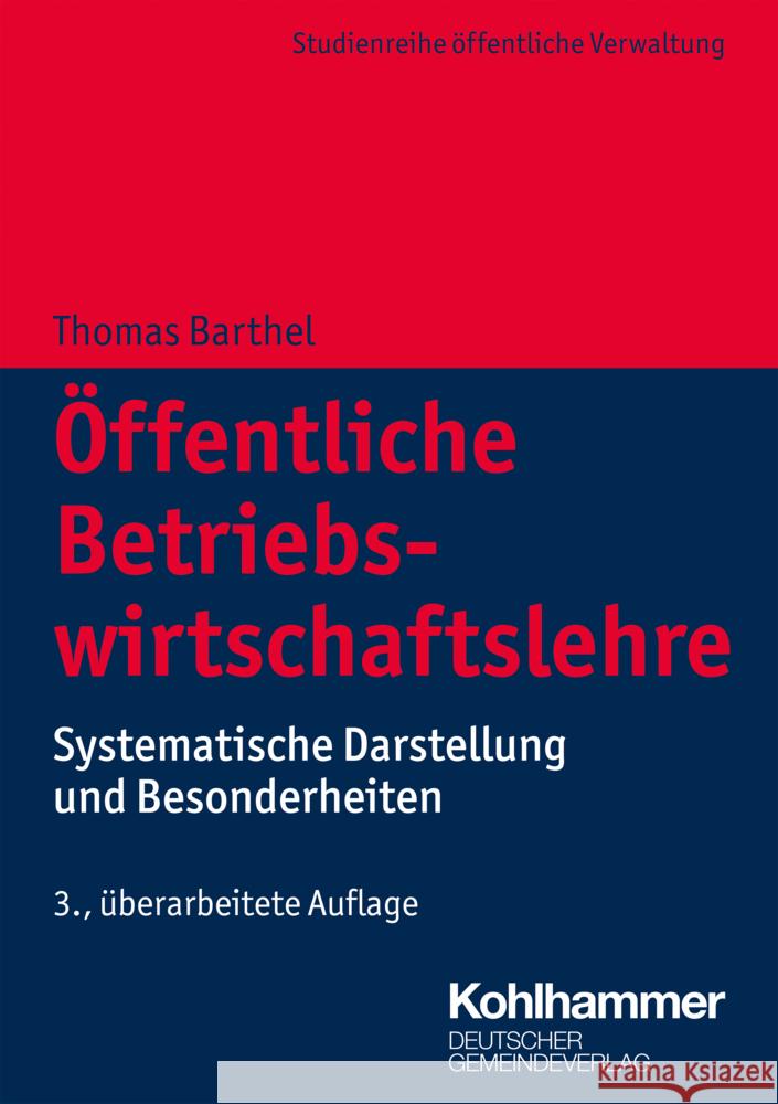 Öffentliche Betriebswirtschaftslehre Barthel, Thomas, Barthel, Christina 9783555022284