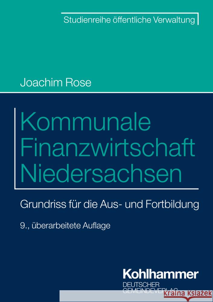 Kommunale Finanzwirtschaft Niedersachsen Rose, Joachim 9783555022888