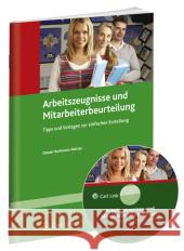 Arbeitszeugnisse und Mitarbeiterbeurteilungen : Tipps und Vorlagen zur einfachen Erstellung Hartmann-Netzer, Danae 9783556067260