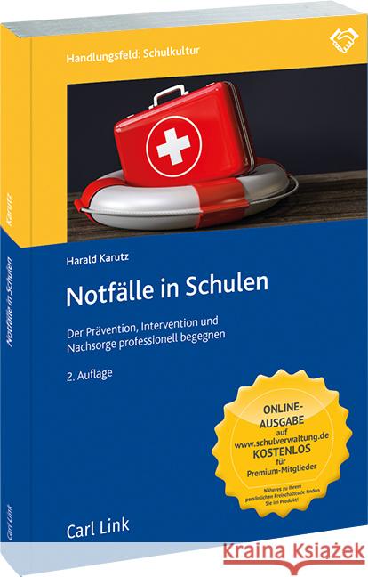 Notfälle in Schulen Karutz, Harald 9783556082058