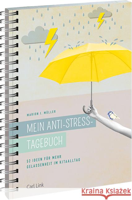 Mein Anti-Stress-Tagebuch Müller, Marion I. 9783556082386