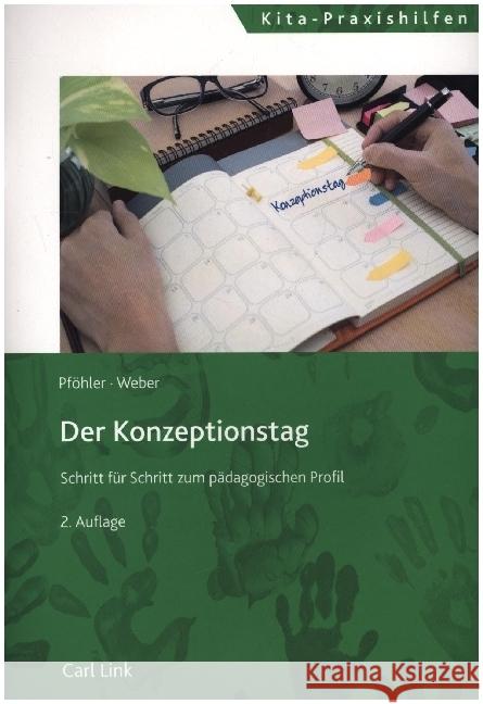 Der Konzeptionstag Pföhler, Ulrike; Weber, Kurt 9783556082430