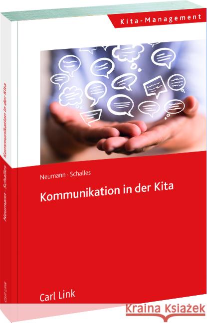 Kommunikation in der Kita Neumann, Ursula, Schalles, Kerstin 9783556096970