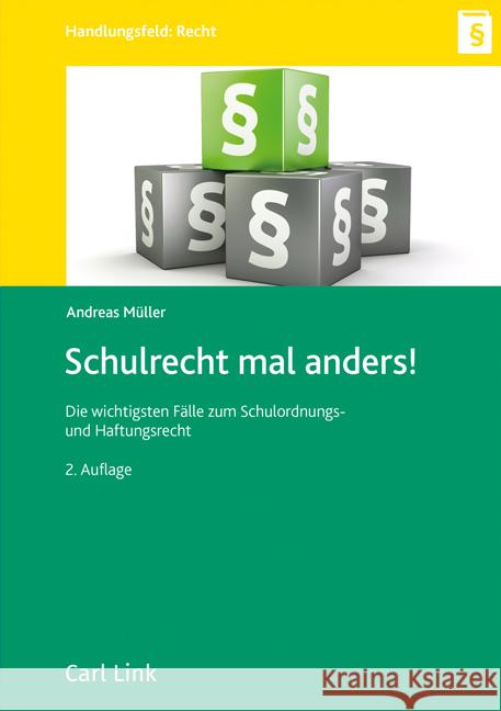 Schulrecht mal anders! Müller, Andreas 9783556099315 Link