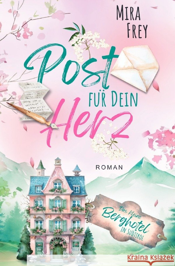 Post für dein Herz Frey, Mira 9783565007745