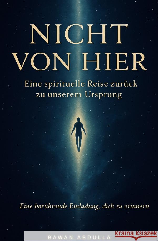 Nicht von hier Abdulla, Bawan 9783565008919 epubli