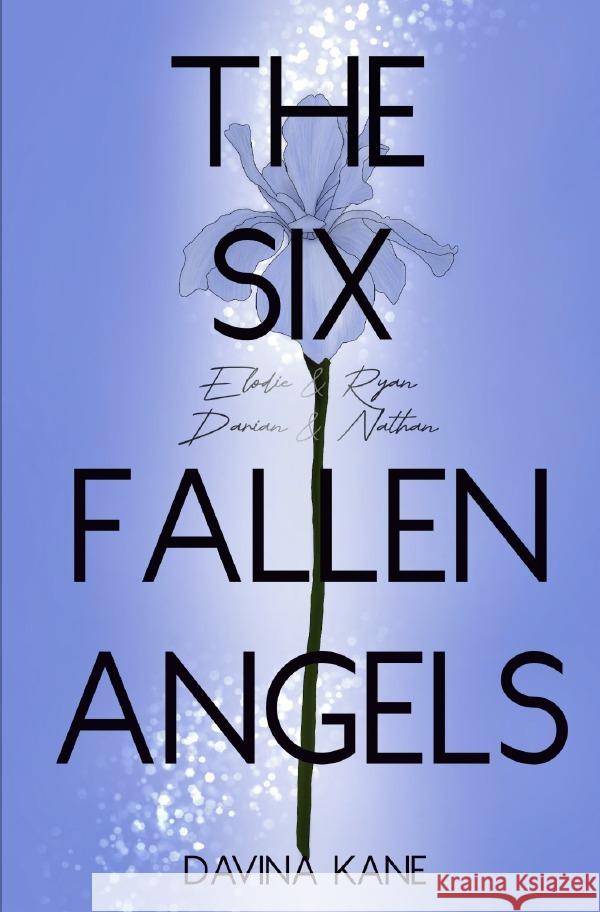 The Six Fallen Angels Band 4 Kane, Davina 9783565016518