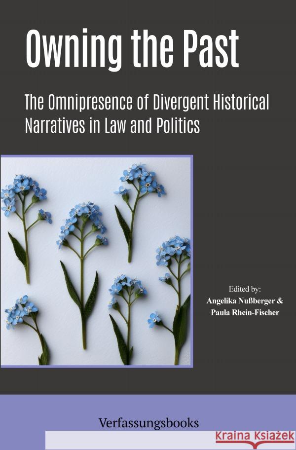 Owning the Past Nußberger, Angelika, Rhein-Fischer, Paula 9783565017065 epubli