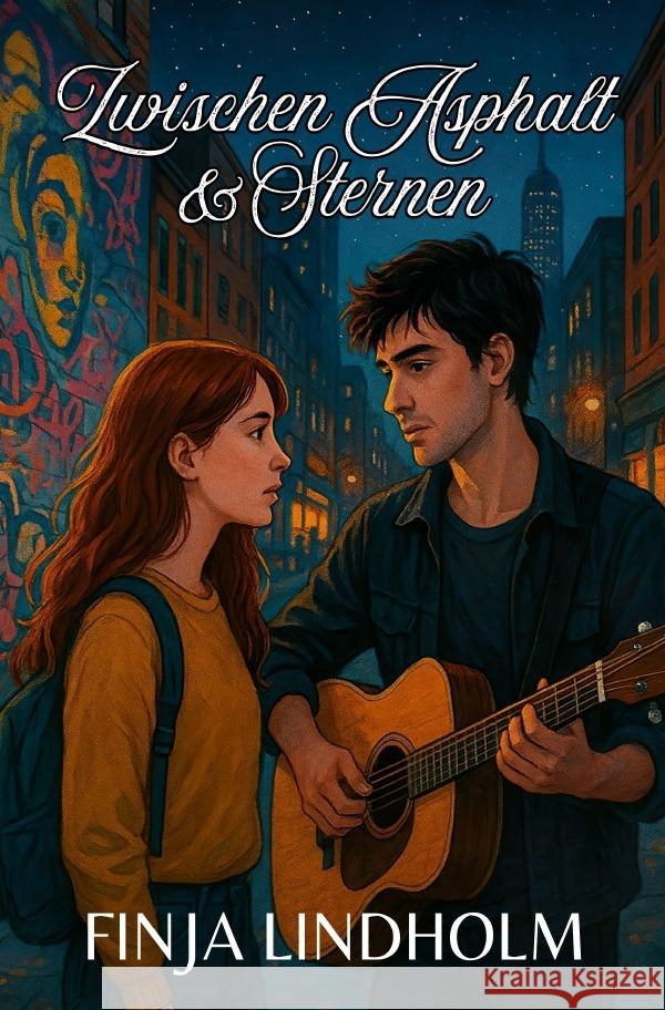 Zwischen Asphalt & Sternen Lindholm, Finja 9783565019052