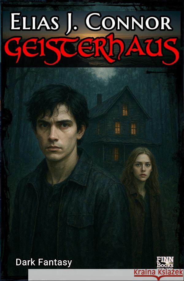 Geisterhaus Connor, Elias J. 9783565019830 epubli