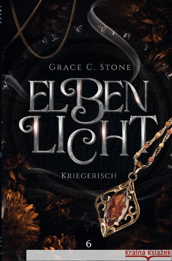 Elbenlicht Stone, Grace C. 9783565020379 epubli