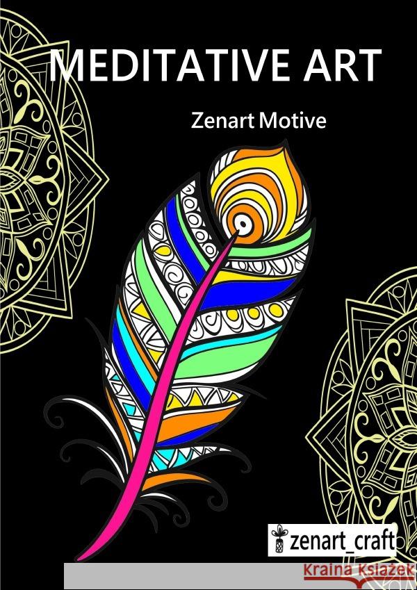 Meditative Art - Zenart Motive Stolpe, Caro 9783565020706