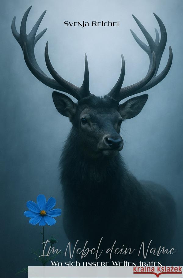 Im Nebel dein Name Reichel, Svenja 9783565020799