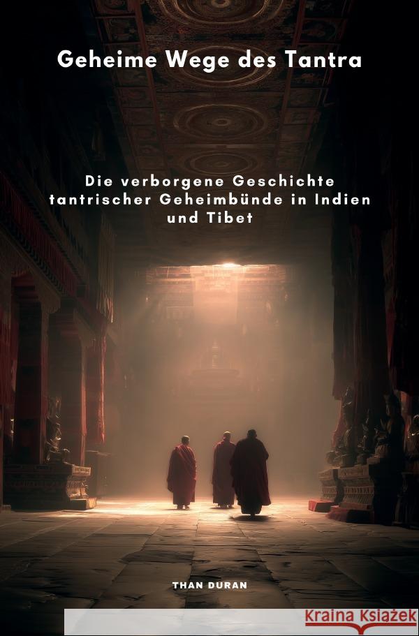 Geheime Wege des Tantra Than, Duran 9783565023486
