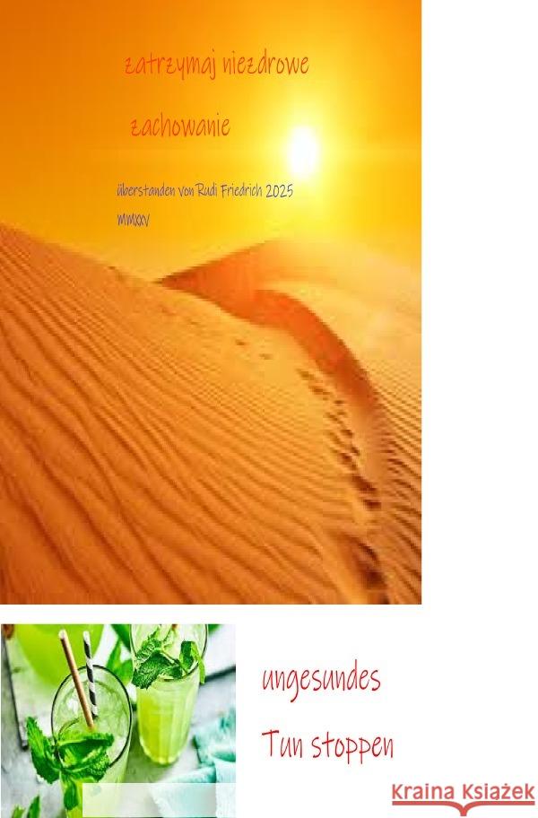 ungesundes Tun stoppen Rudi Friedrich, Haßfurt, Paix, Loup, Rieteriki, Wolf 9783565023790 epubli