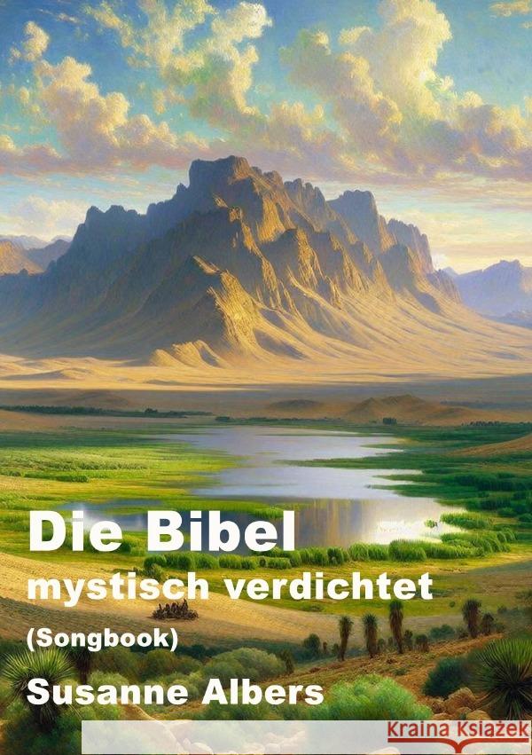 Die Bibel - mystisch verdichtet GROSSDRUCK Albers, Susanne 9783565024902