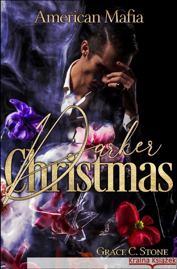 American Mafia Stone, Grace C. 9783565025435 epubli