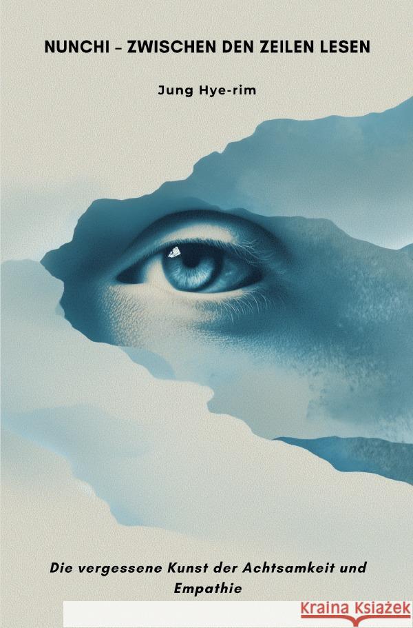 Nunchi - Zwischen den Zeilen lesen Jung, Hye-rim 9783565028115