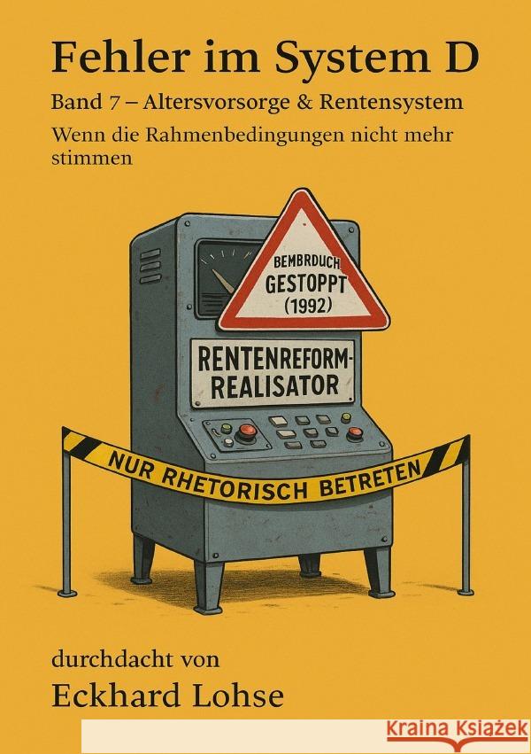 Fehler im System D Band 7 Altersvorsorge & Rentensystem Lohse, Eckhard 9783565028276