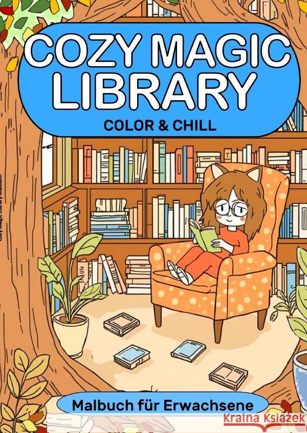 Bibliothek Malbuch Magische Bibliothek Cozy Magic Library Meik, Millie 9783565029372