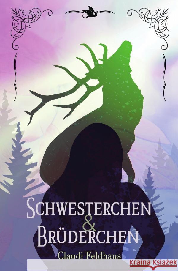 Schwesterchen & Brüderchen Feldhaus, Claudi 9783565032686