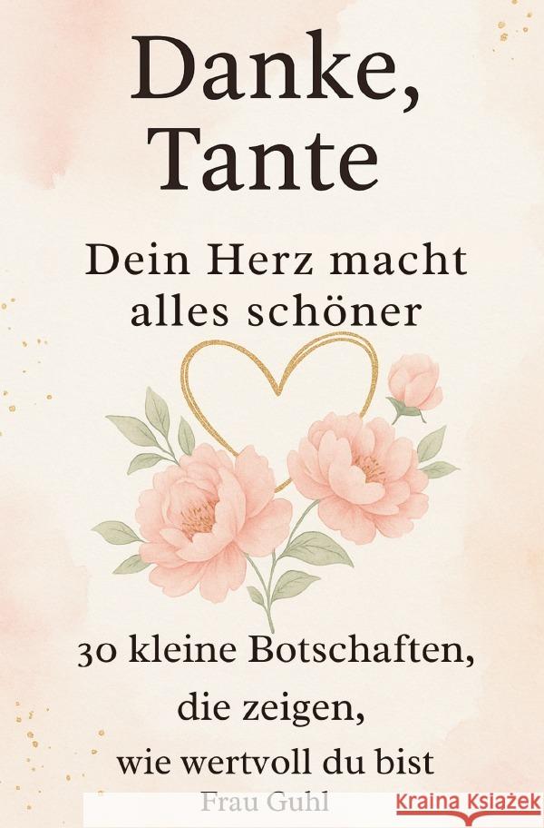 Danke, Tante Guhl, Frau 9783565034628