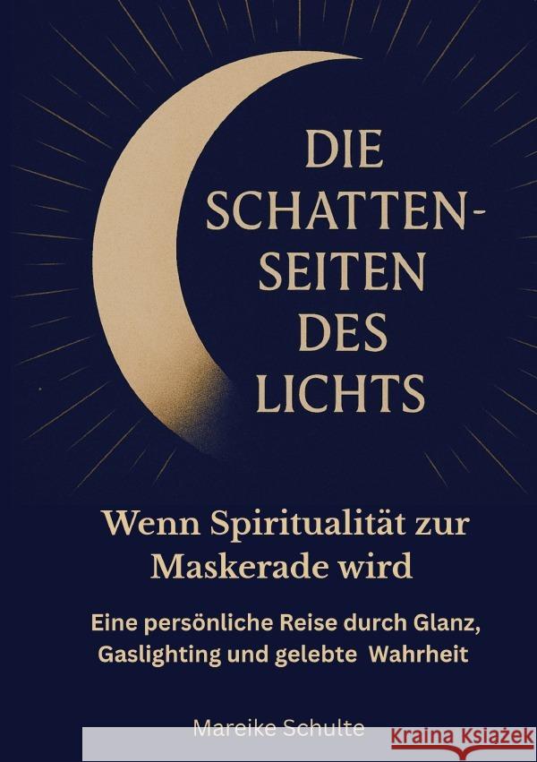 Die Schattenseiten des Lichts Schulte, Mareike 9783565034642