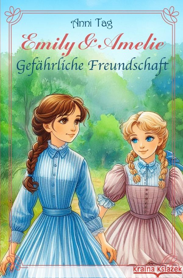 Emily & Amelie Tag, Anni 9783565035007