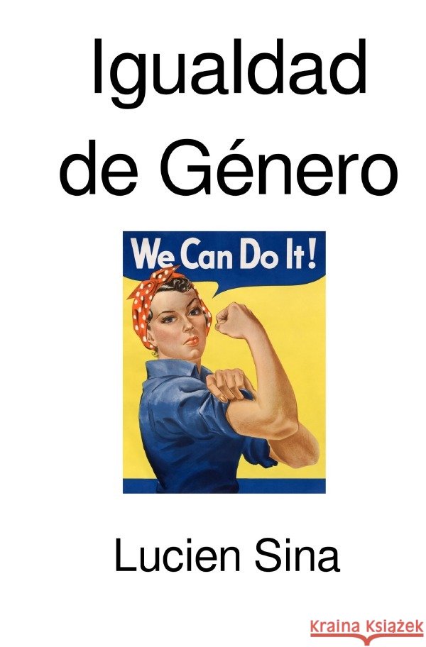 Igualdad de Género Sina, Lucien 9783565035113