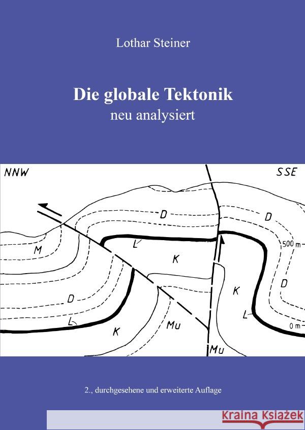 Die globale Tektonik Steiner, Lothar 9783565035502