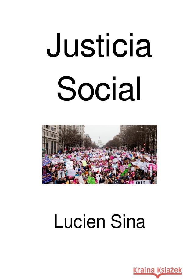 Justicia Social Sina, Lucien 9783565036066 epubli