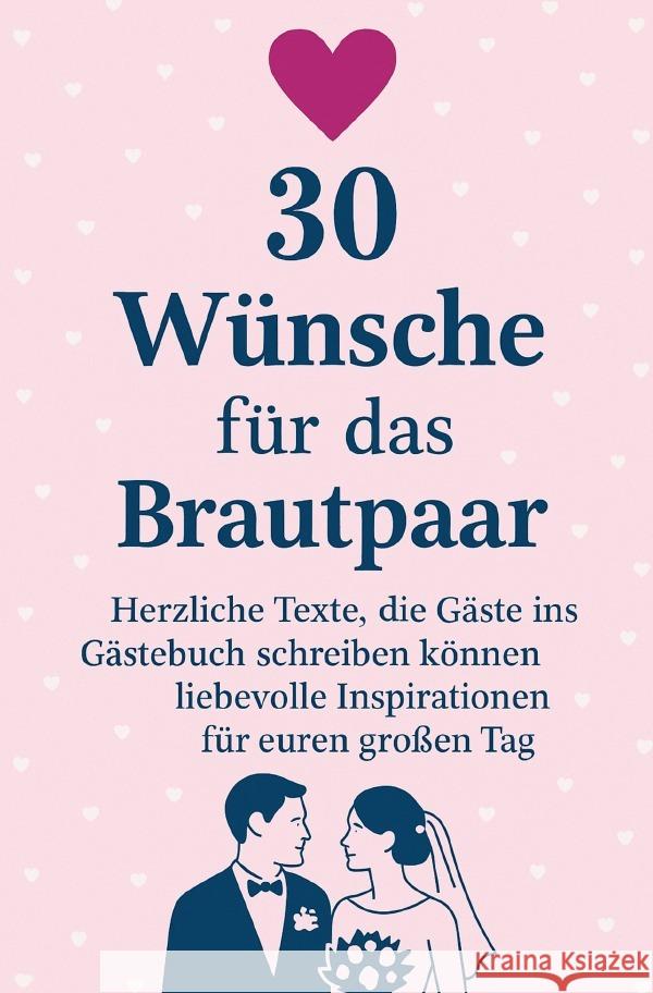 30 Wünsche für das Brautpaar Guhl, Frau 9783565036097