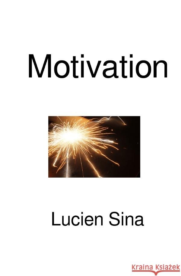 Motivation Sina, Lucien 9783565037766