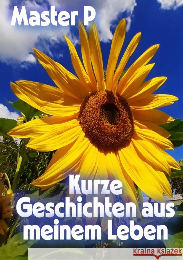Kurze Geschichten aus meinem Leben P, Master 9783565037827