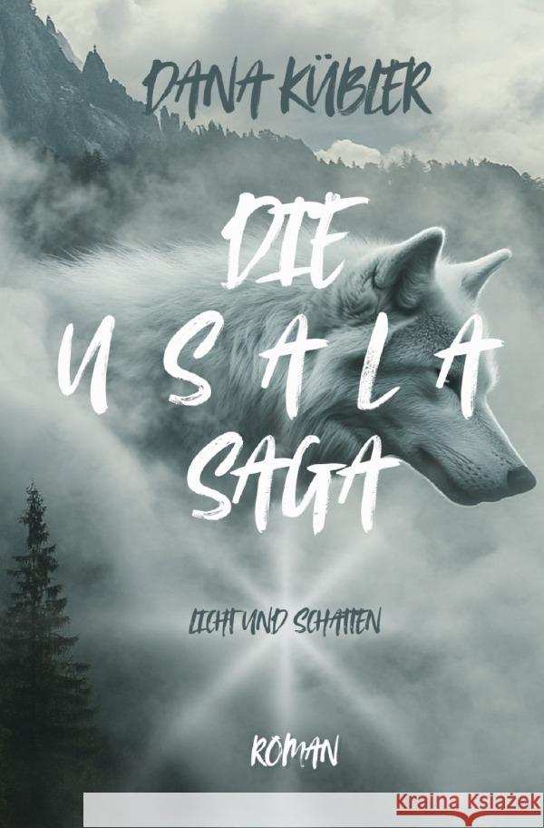 Die Usala Saga Kübler, Dana 9783565039548