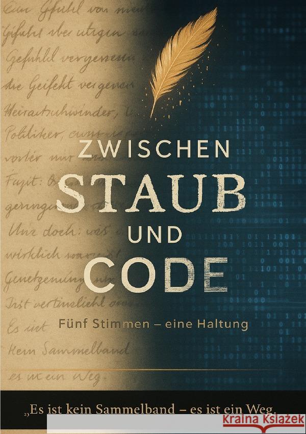 Zwischen Staub und Code User, Unknown 9783565041466 epubli